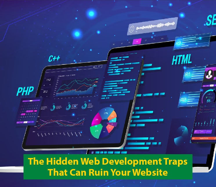 The-Hidden-Web-Development-Traps-That-Can-Ruin-Your-Website