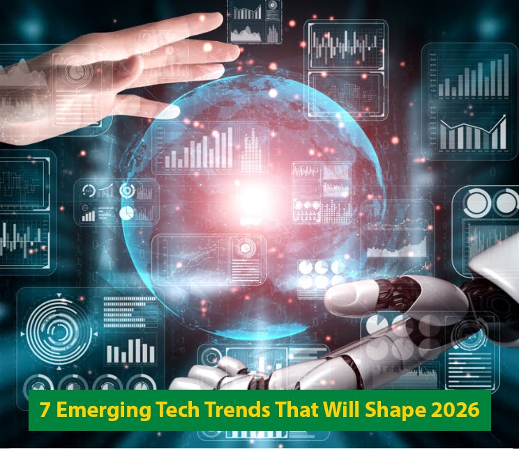 7 Emerging Tech Trends That Will Shape 2026